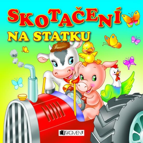 Skotačení na statku | Lorella Flamini, PhDr BarboraŠpronglová