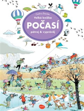 Velká knížka Počasí - Pátrej & vyprávěj