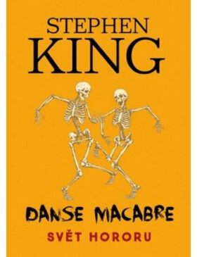 Danse Macabre: Svět hororu (poškozená) - Stephen King