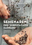 Semenaření pro soběstačnou zahradu - Mechthild Hublová