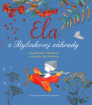Ela Bylinkovej záhrady