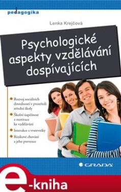Psychologické aspekty vzdělávání dospívajících Lenka Krejčová
