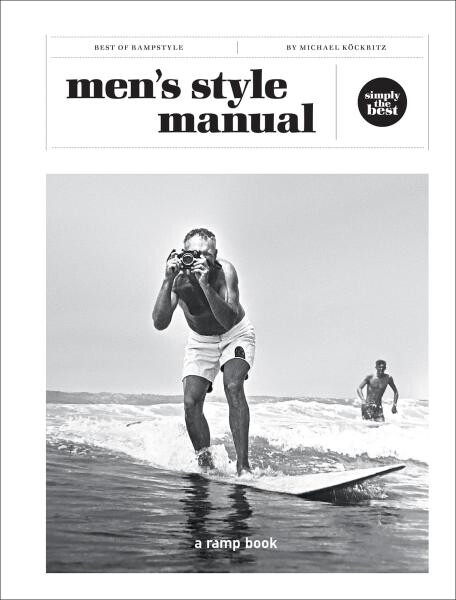 Men’s Style Manual - Michael Kockritz