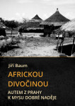Africkou divočinou - Jiří Baum
