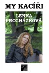 My kacíři Lenka Procházková