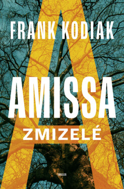 Amissa: Zmizelé - Frank Kodiak