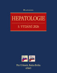 Hepatologie - Urbánek Petr, Brůha Radan, kolektiv pedagogů: