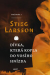 Dívka, která kopla do vosího hnízda - Stieg Larsson