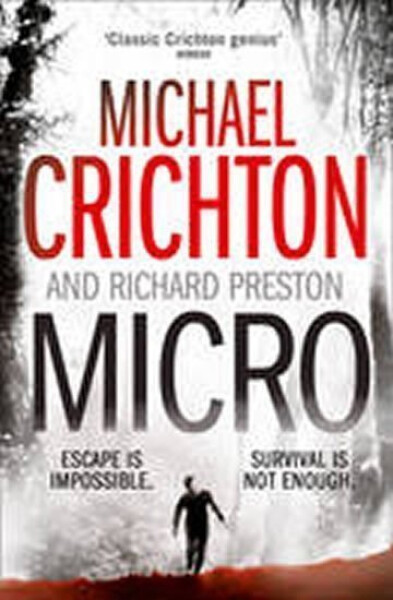 Micro, 1. vydání - Michael Crichton