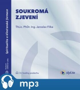 Soukromá zjevení, mp3 - Jaroslav Filka