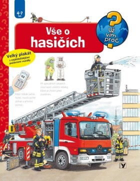 Vše o hasičích - Už vím proč?, 4. vydání - Andrea Erne