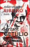 Seržant Getúlio Joao Ubaldo Ribeiro,