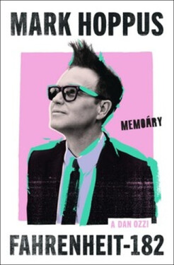 Fahrenheit-182 (česky) - Mark Hoppus