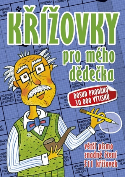 Křížovky pro mého dědečka - Kolektiv autorú