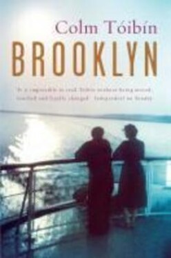 Brooklyn, 1. vydání - Colm Toibin