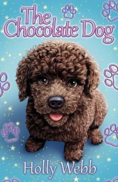 The Chocolate Dog - Holly Webb