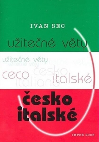 Užitečné věty česko-italské