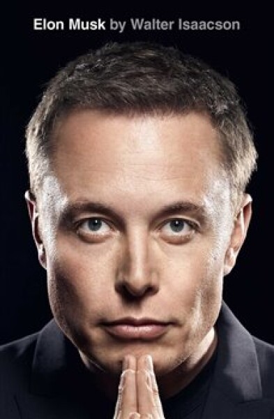 Elon Musk Walter Isaacson