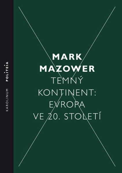 Temný kontinent - Mark Mazower
