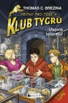 Klub Tygrů Utajená laboratoř Thomas Brezina