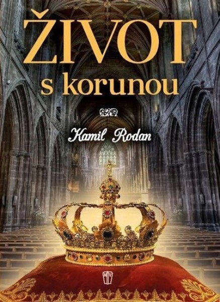 Život korunou