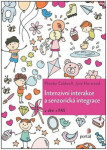 Intenzivní interakce senzorická integrace