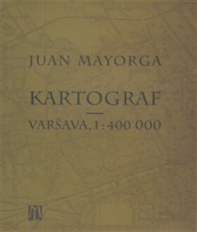 Kartograf - Varšava, 1: 400 000 - Juan Mayorga