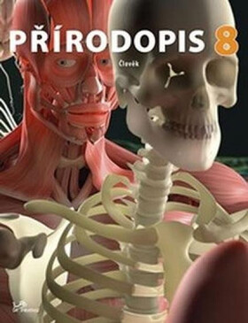 Přírodopis 8 Člověk, 2. vydání - Miroslav Navrátil