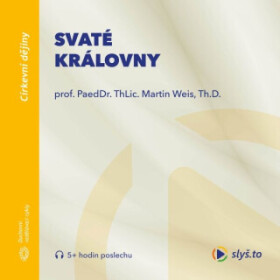 Svaté královny - audiokniha