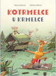 Kotrmelce u krmelce - Blanka Budínová