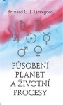 Působení planet životní procesy Lievegoed