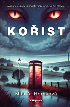Kořist - Mila A. Horáková