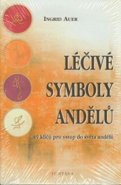 Léčivé symboly andělů andělů