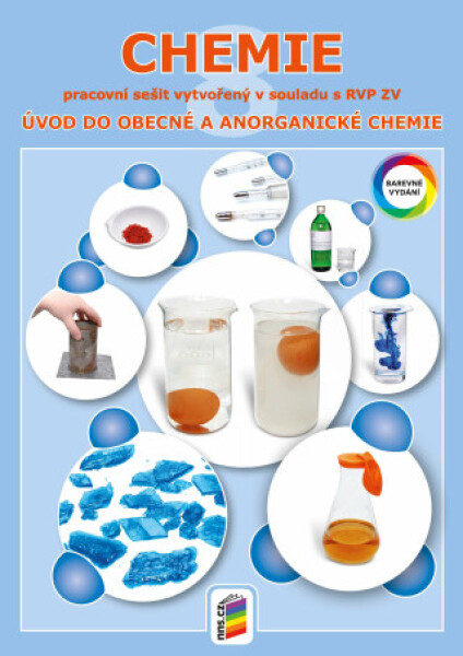 Chemie Úvod do obecné anorganické Chemie (barevný pracovní sešit)