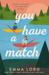 You Have Match