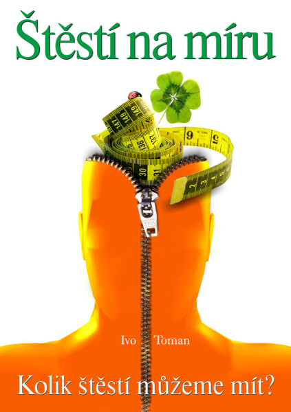 Štěstí na míru - Ivo Toman