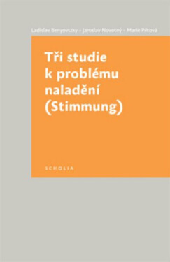 Tři studie problému naladění Ladislav Benyovszky