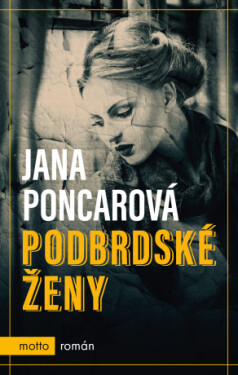 Podbrdské ženy - Jana Poncarová - e-kniha