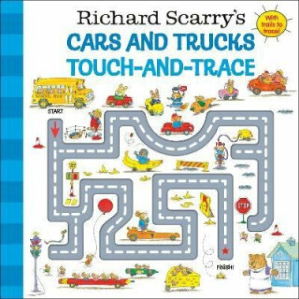 Richard Scarry's Cars and Trucks Touch-and-Trace Richard Scarry