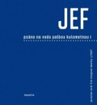 Psáno na vodu palbou kulometnou - Jaroslav Erik Frič - e-kniha