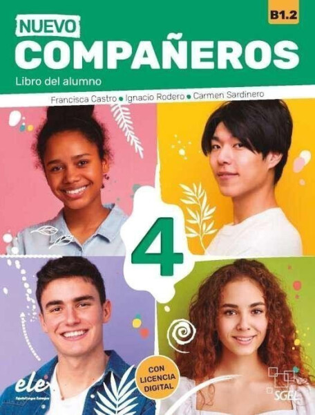 Nuevo Companeros 4 - Libro del alumno (3. edice) - Francisca Castro Viudez