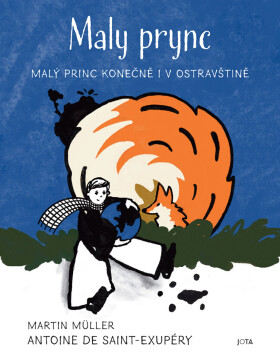 Maly prync - Antoine de Saint-Exupéry, Martin Müller