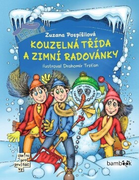 Kouzelná třída zimní radovánky Zuzana Pospíšilová