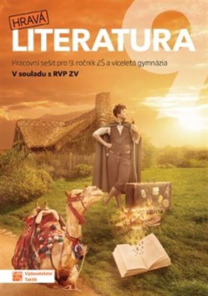 Hravá literatura 9 - pracovní sešit - Andrea Pavlíčková