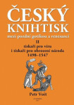 Český knihtisk mezi pozdní gotikou renesancí II.
