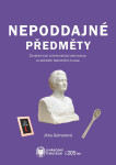 Nepoddajné předměty - Jitka Gelnarová