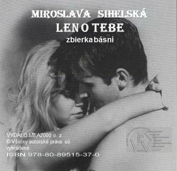 Len o Tebe - Miroslava Sihelská