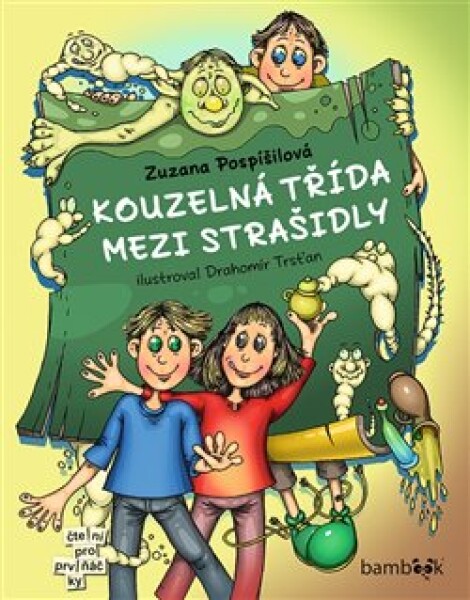 Kouzelná třída mezi strašidly Zuzana Pospíšilová