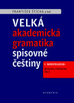 Velká akademická gramatika spisovné češtiny