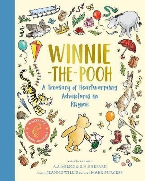Winnie-the-Pooh: A Treasury of Heart-warming Adventures in Rhyme - Jeanne Willis